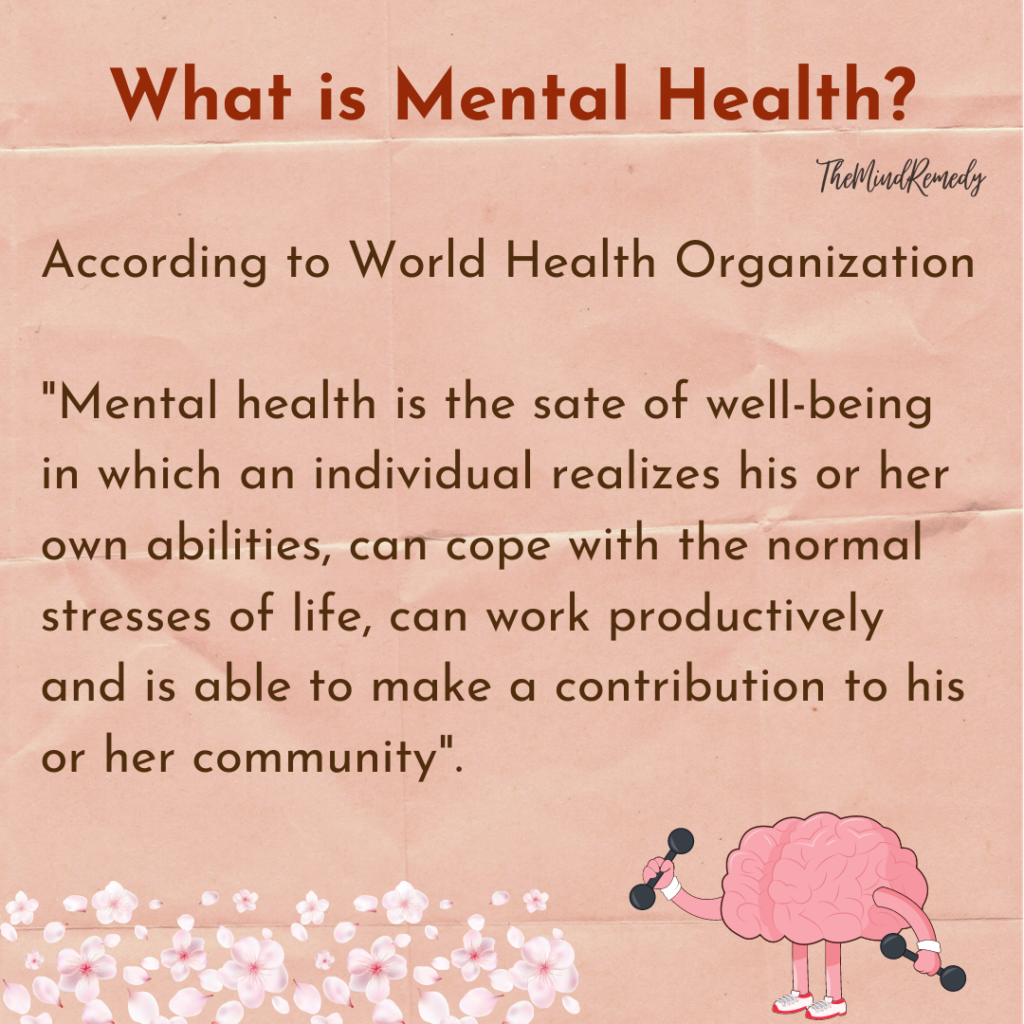 What is Mental Health?